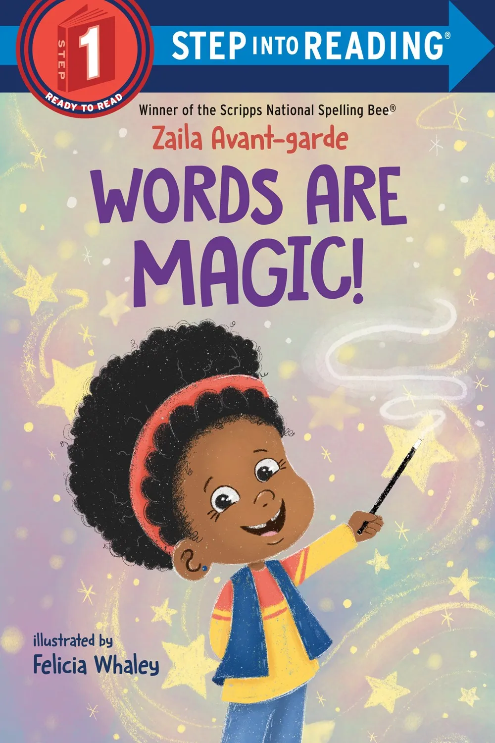 Step Into Reading, Level 1: Words Are Magic! by Avant-Garde